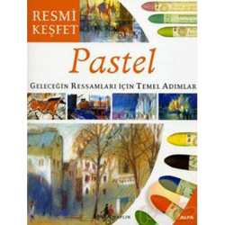 Anka Art - Pastel Geleceğin Ressamları İçin Temel Adımlar