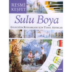 Anka Art - Sulu Boya Geleceğin Ressamları İçin Temel Adımlar (Resmi Keşfet)