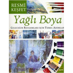 Anka Art - Yağlı Boya Geleceğin Ressamları İçin Temel Adımlar